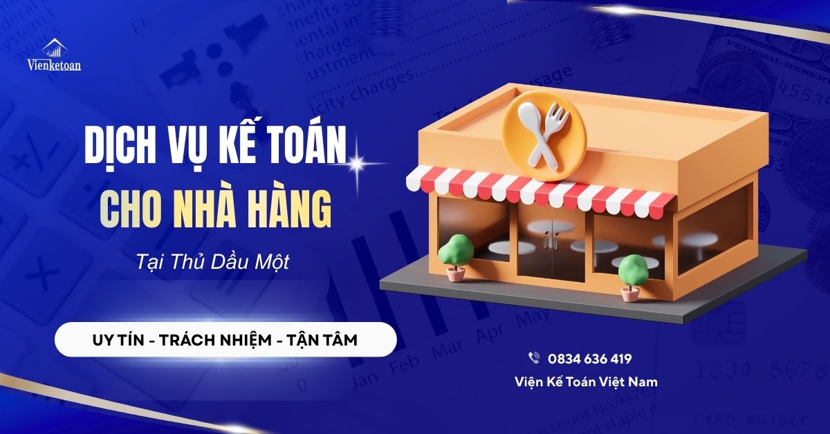 Dịch vụ kế toán cho nhà hàng Thủ Dầu Một 